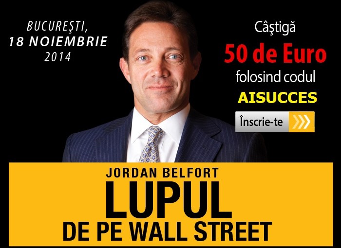 Jordan Belfort – Lupul de pe Wall Street reînvie  mediul de afaceri din România
